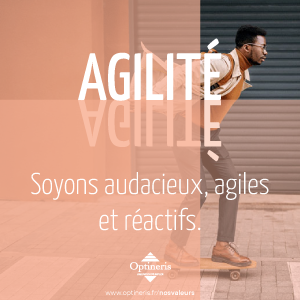 Optineris_nos_valeurs_agilité