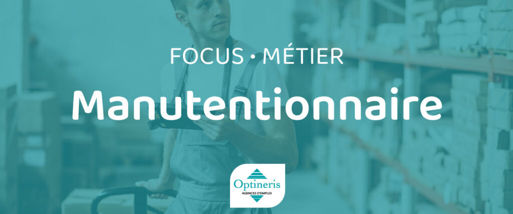 optineris-focus-metier-manutentionnaire
