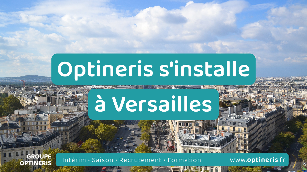 Optineris ouvre une nouvelle agence à Versailles